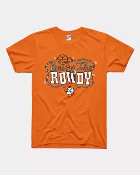 OSU Bring the Rowdy Orange T-Shirt