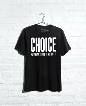 Site Exclusive! Choice T-Shirt